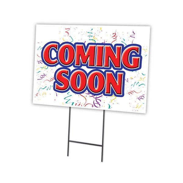Coming Soon Yard Sign & Stake outdoor plastic coroplast window, C-1824 Coming Soon